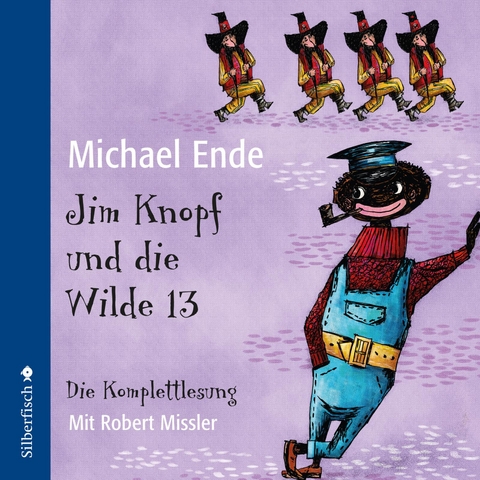 Jim Knopf: Jim Knopf und die Wilde 13 - Die Komplettlesung - Michael Ende