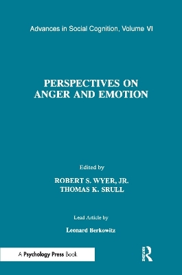 Perspectives on Anger and Emotion - 