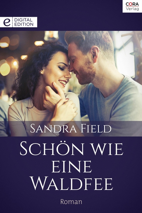 Sch&ouml;n wie eine Waldfee - Sandra Field