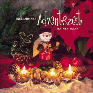 Im Licht der Adventszeit