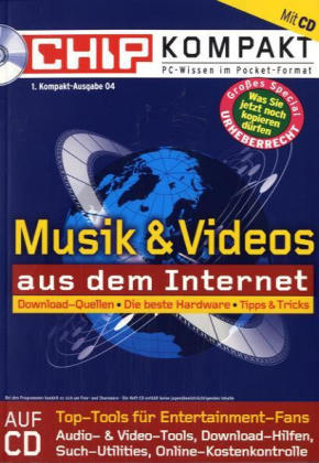 Musik & Videos aus dem Internet, m. CD-ROM