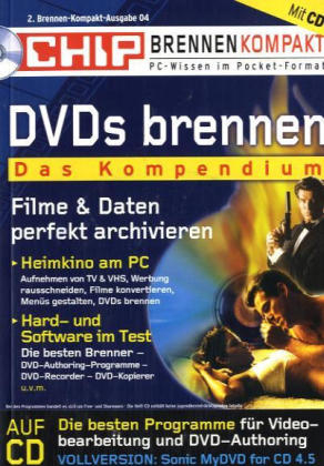 DVDs brennen, Das Kompendium, m. CD-ROM