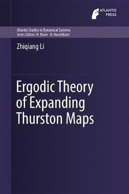 Ergodic Theory of Expanding Thurston Maps - Zhiqiang Li