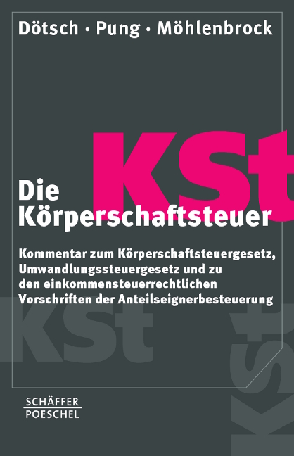 Die K&ouml;rperschaftsteuer - 