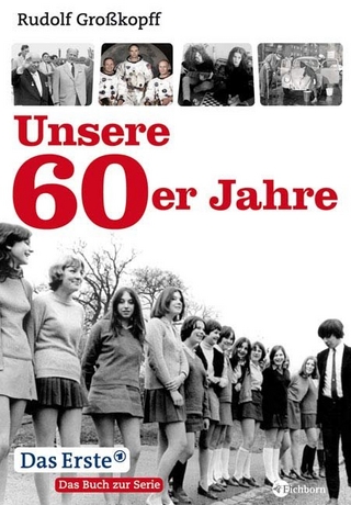 Unsere 60er Jahre