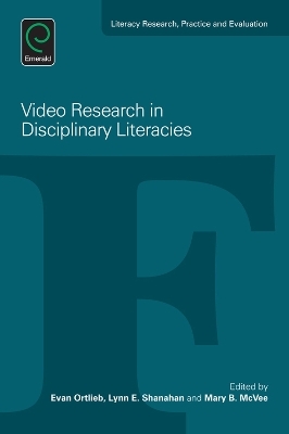 Video Research in Disciplinary Literacies - 