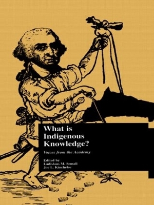 What is Indigenous Knowledge? - Ladislaus M. Semali