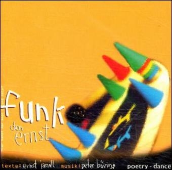 Funk den Ernst, 1 Audio-CD - Ernst Jandl