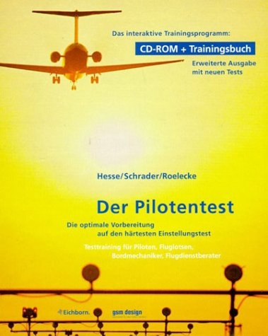 Der Pilotentest - J&uuml;rgen Hesse, Hans Ch Schrader