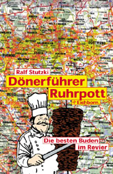 D&ouml;nerf&uuml;hrer Ruhrpott - Ralf Stutzki