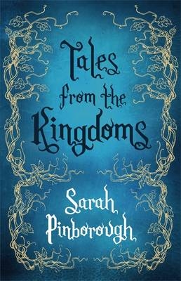 Tales From the Kingdoms - Sarah Pinborough
