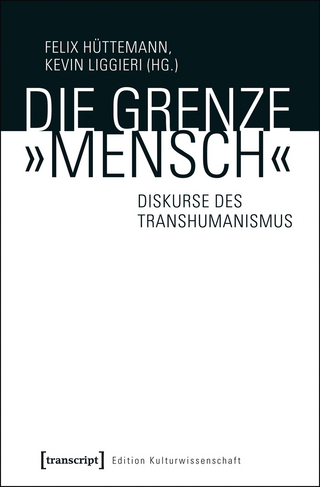 Die Grenze »Mensch«