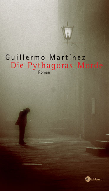 Die Pythagoras-Morde - Guillermo Martinez