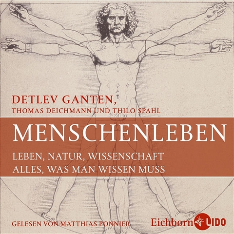 Menschenleben - Detlev Ganten, Thomas Deichmann, Thilo Spahl