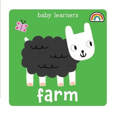 Baby Learners - Farm - Philip Dauncey