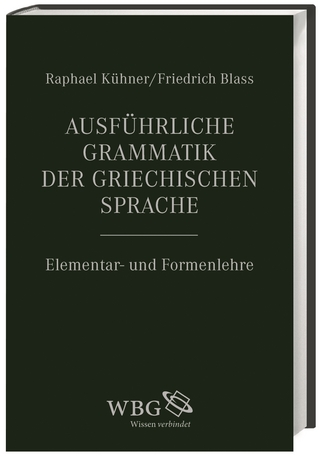 Ausführliche Grammatik der griechischen Sprache (Band I)