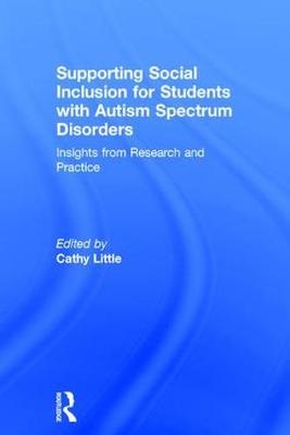 Supporting Social Inclusion for Students with Autism Spectrum Disorders - 