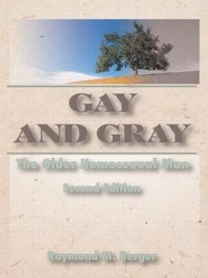 Gay and Gray - Raymond Berger