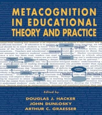 Metacognition in Educational Theory and Practice - 
