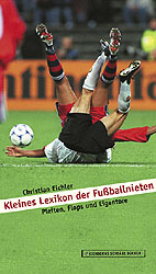 Kleines Lexikon der Fussballnieten