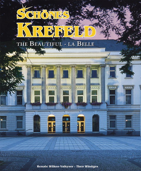 Sch&ouml;nes Krefeld