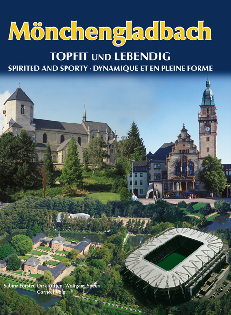 M&ouml;nchengladbach - Topfit und lebendig - F&ouml;rster Sabine, R&uuml;tten Dirk, Speen Wolfgang