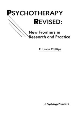 Psychotherapy Revised - E. Lakin Phillips