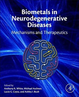 Biometals in Neurodegenerative Diseases - 