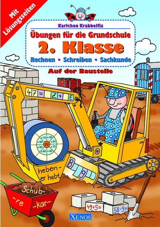 Karlchen Krabbelfix / 2. Klasse - Auf der Baustelle