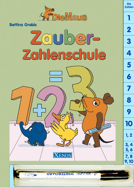 Die Maus - Zauber-Zahlenschule - Bettina Grabis