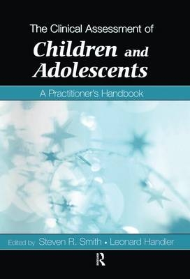 The Clinical Assessment of Children and Adolescents
