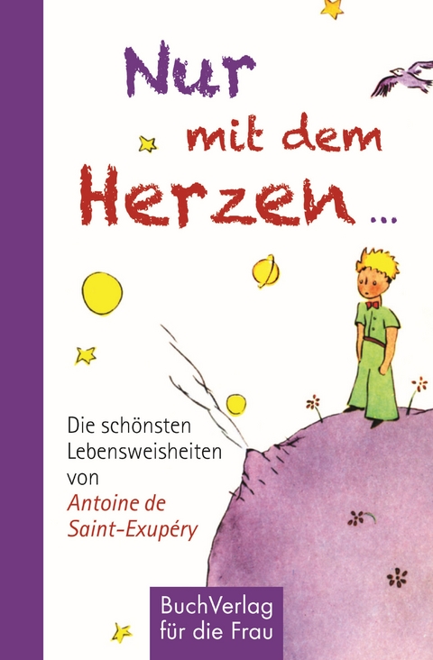 Nur mit dem Herzen ... - 