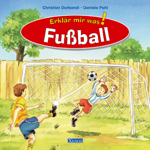 Erkl&auml;r mir was - Fussball - Christian Dorbandt