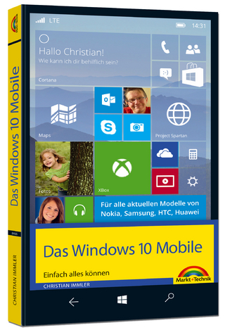 Windows 10 Mobile - Einfach alles können