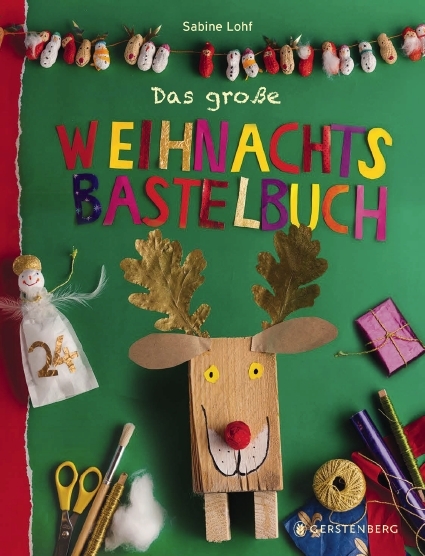 Das große Weihnachtsbastelbuch - Sabine Lohf