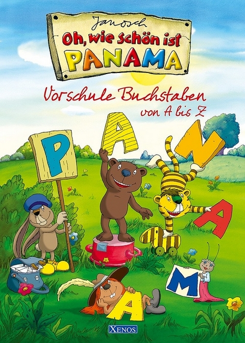 Janosch - Oh, wie sch&ouml;n ist Panama - Antje Bones