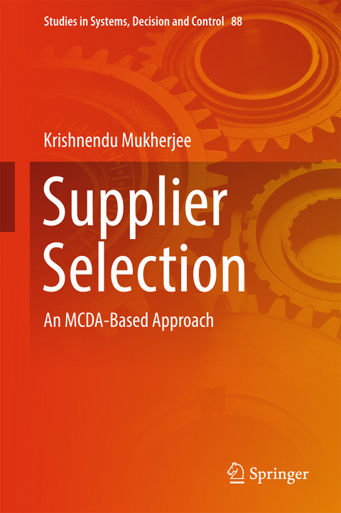 Supplier Selection - Krishnendu Mukherjee