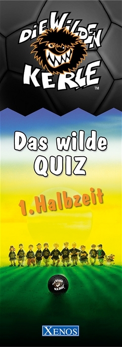 Das Wilde Quiz. 1. Halbzeit