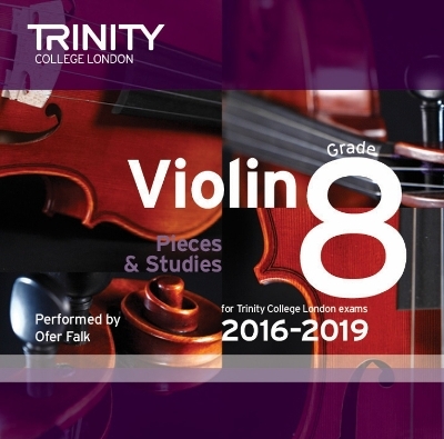 Trinity College London: Violin CD Grade 8 2016&ndash;2019