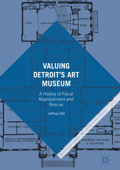 Valuing Detroit&rsquo;s Art Museum - Jeffrey Abt