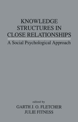 Knowledge Structures in Close Relationships - 
