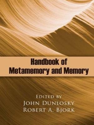 Handbook of Metamemory and Memory - 