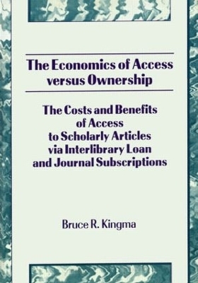 The Economics of Access Versus Ownership - Bruce Kingma