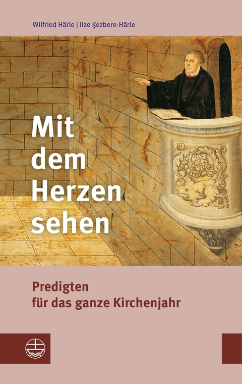 Mit dem Herzen sehen - Ilze Ķezbere-H&auml;rle, Wilfried H&auml;rle