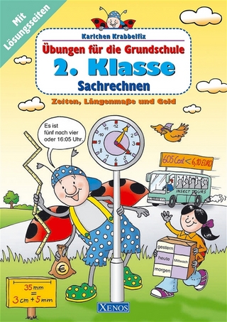 Karlchen Krabbelfix / 2. Klasse: Sachrechnen