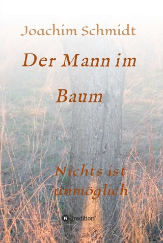 Der Mann im Baum