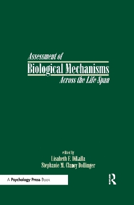 Assessment of Biological Mechanisms Across the Life Span - 