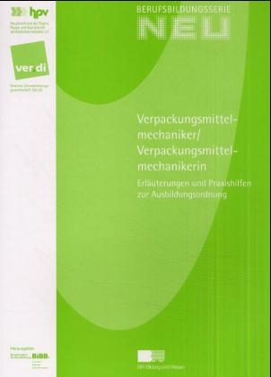 Verpackungsmittelmechaniker /Verpackungsmittelmechanikerin