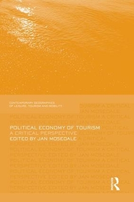 Political Economy of Tourism - 