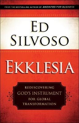 Ekklesia -  Ed Silvoso